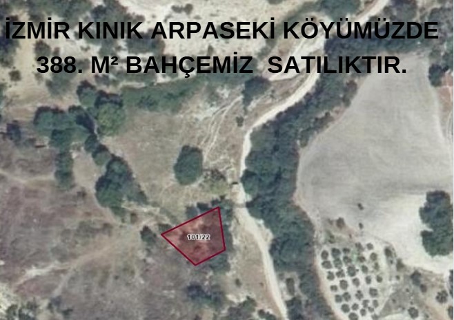 İZMİR KINIK ARPASEKİ KÖYÜMÜZDE 388. M² BAHÇEMİZ  SATILIKTIR. - İZMİR KINIK fotoğraf 6